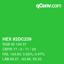 カラーコード: HEX #2DC239 | qconv.com