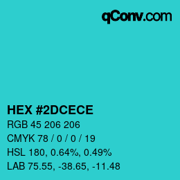 カラーコード: HEX #2DCECE | qconv.com