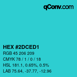 カラーコード: HEX #2DCED1 | qconv.com