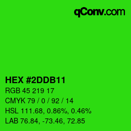 カラーコード: HEX #2DDB11 | qconv.com
