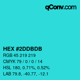カラーコード: HEX #2DDBDB | qconv.com