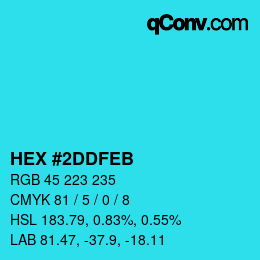 カラーコード: HEX #2DDFEB | qconv.com
