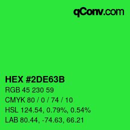 Color code: HEX #2DE63B | qconv.com