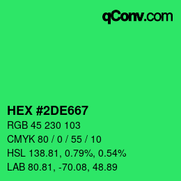 Color code: HEX #2DE667 | qconv.com