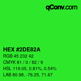 Color code: HEX #2DE82A | qconv.com