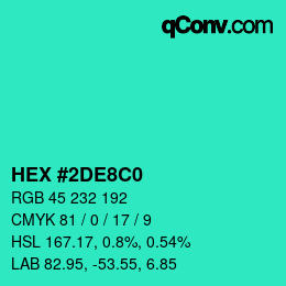 Color code: HEX #2DE8C0 | qconv.com