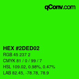 Color code: HEX #2DED02 | qconv.com