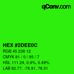 Color code: HEX #2DEE0C | qconv.com