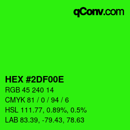 Color code: HEX #2DF00E | qconv.com