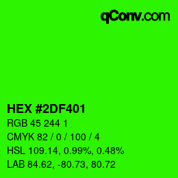 Color code: HEX #2DF401 | qconv.com