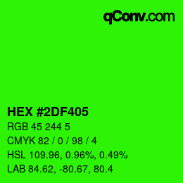 Color code: HEX #2DF405 | qconv.com