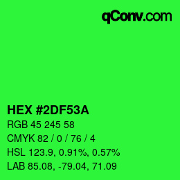 カラーコード: HEX #2DF53A | qconv.com