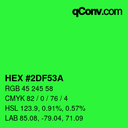 カラーコード: HEX #2DF53A | qconv.com