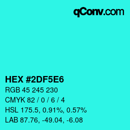 Code couleur: HEX #2DF5E6 | qconv.com