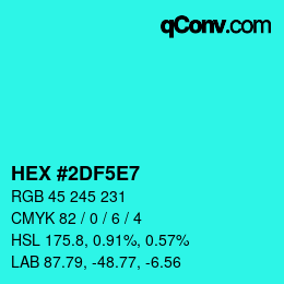 Código de color: HEX #2DF5E7 | qconv.com