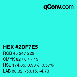 Code couleur: HEX #2DF7E5 | qconv.com
