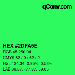 カラーコード: HEX #2DFA5E | qconv.com