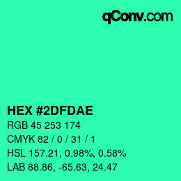 カラーコード: HEX #2DFDAE | qconv.com