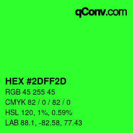 Color code: HEX #2DFF2D | qconv.com