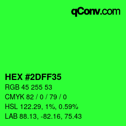 Color code: HEX #2DFF35 | qconv.com