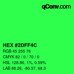 Color code: HEX #2DFF4C | qconv.com