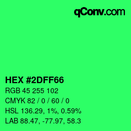 Color code: HEX #2DFF66 | qconv.com