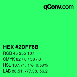 Color code: HEX #2DFF6B | qconv.com