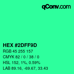 カラーコード: HEX #2DFF9D | qconv.com
