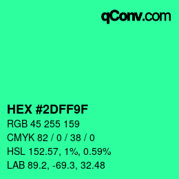 Color code: HEX #2DFF9F | qconv.com