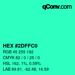 Color code: HEX #2DFFC0 | qconv.com