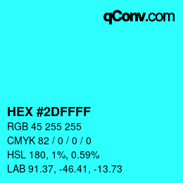 Color code: HEX #2DFFFF | qconv.com