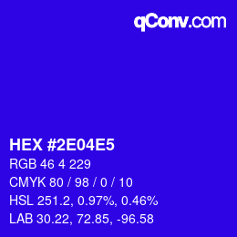 カラーコード: HEX #2E04E5 | qconv.com