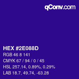 カラーコード: HEX #2E088D | qconv.com