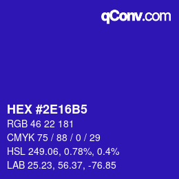 カラーコード: HEX #2E16B5 | qconv.com