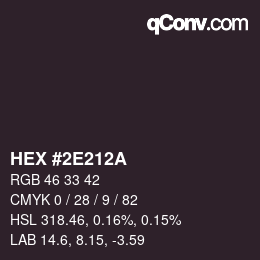 Color code: HEX #2E212A | qconv.com