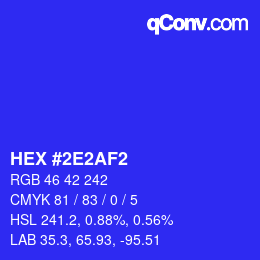 Color code: HEX #2E2AF2 | qconv.com