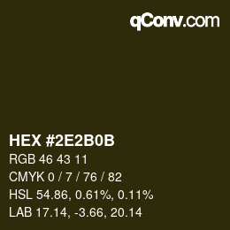 Color code: HEX #2E2B0B | qconv.com