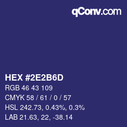 カラーコード: HEX #2E2B6D | qconv.com