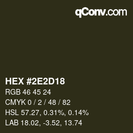 Color code: HEX #2E2D18 | qconv.com