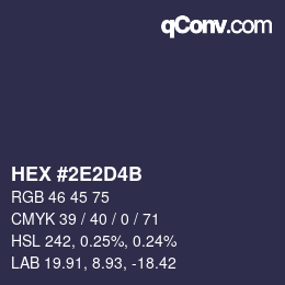 カラーコード: HEX #2E2D4B | qconv.com