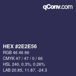 Color code: HEX #2E2E56 | qconv.com