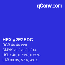 颜色代码: HEX #2E2EDC | qconv.com