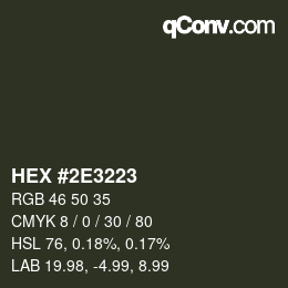 Color code: HEX #2E3223 | qconv.com