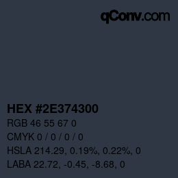 カラーコード: HEX #2E374300 | qconv.com