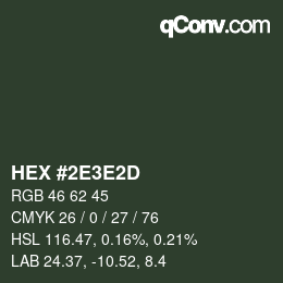 Color code: HEX #2E3E2D | qconv.com
