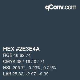 Color code: HEX #2E3E4A | qconv.com