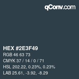 Color code: HEX #2E3F49 | qconv.com