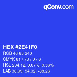 Farbcode: HEX #2E41F0 | qconv.com
