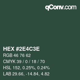 Color code: HEX #2E4C3E | qconv.com