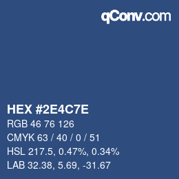 カラーコード: HEX #2E4C7E | qconv.com